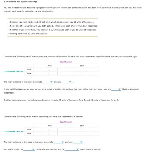 6 Problems And Applications Q6 You And A Classmate