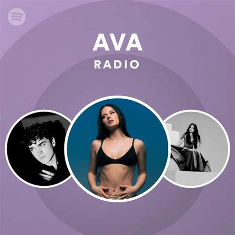 AVA Radio Playlist By Spotify Spotify