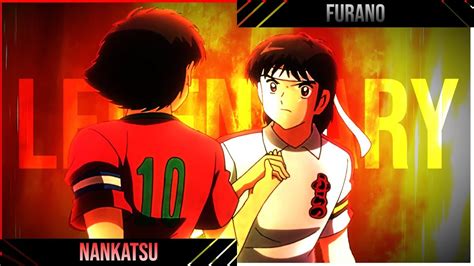 Capit N Vs Capit N Furano Vs Nankatsu Captain Tsubasa Amv