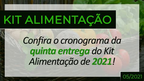 Entrega de Kit Alimentação para Estudantes 05 2021