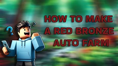 How To Make A Red Bronze Farm In Roblox Islands Youtube