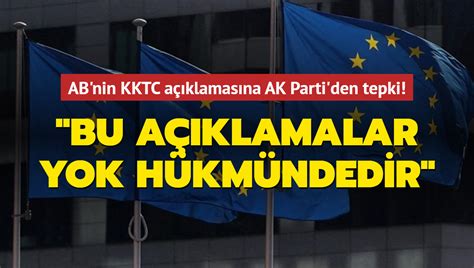 Ab Nin Kktc A Klamas Na Ak Parti Den Tepki