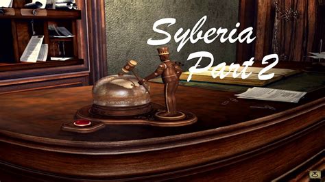 Let S Play Syberia Part 2 German YouTube