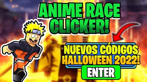 HALLOWEEN CÓDIGOS ACTUALIZADOS DE ANIME RACE CLICKER ROBLOX