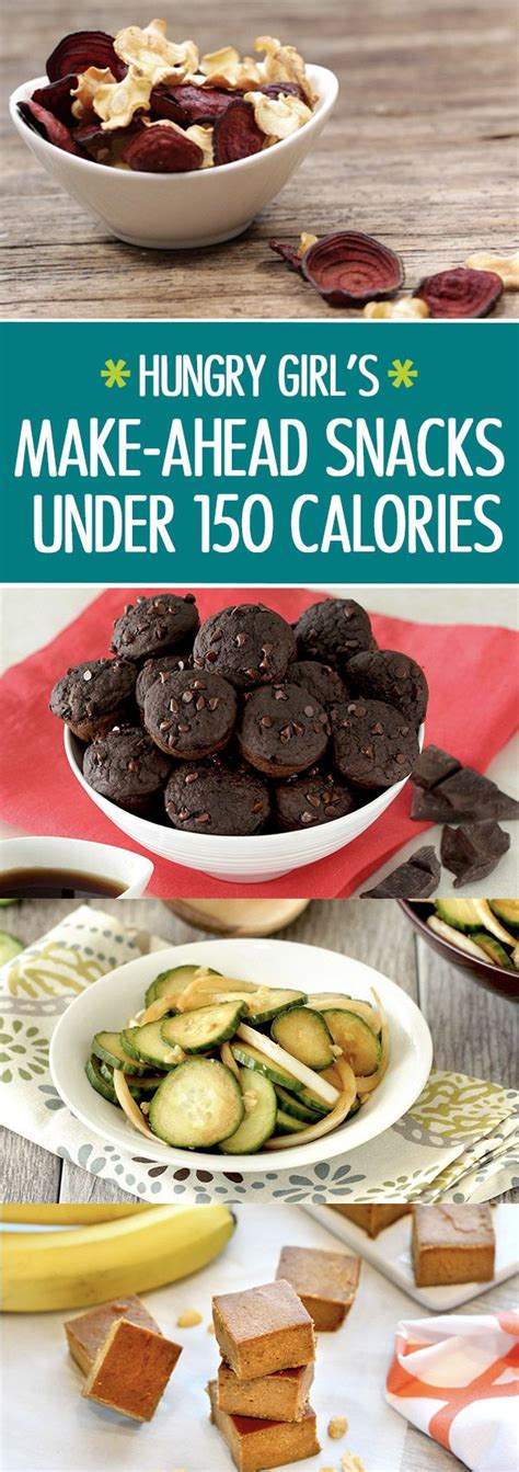 12 Make Ahead Snacks Under 150 Calories Hungry Girl Recipes Quick