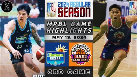 MPBL HIGHLIGHTS BATAAN RISERS VS PAMPANGA GIANT LANTERNS MAY 13 2024