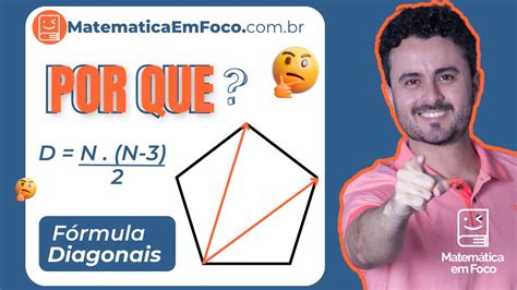 Demonstra O Da F Rmula Para Calcular N Mero De Diagonais De Um