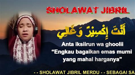 Sholawat Jibril Penarik Rezeki Paling Dahsyat Sholawat Nabi Muhammad