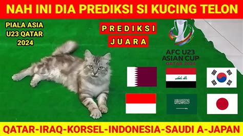 BOCORAN JUARA AFC U23 ASIAN CUP QATAR IRAQ KORSEL INDONESIA SAUDI