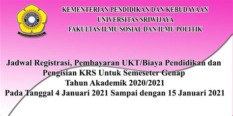 Jadwal Registrasi Pembayaran Ukt Dan Pengisian Krs Semester Genap