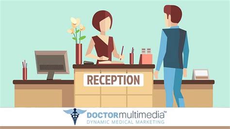 Is Your Reception Desk Properly Receiving New Clients Medical Websites And Healthcare Marketing