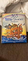 365 Bible Stories And Prayers Parragon 9781472324009 Amazon Books