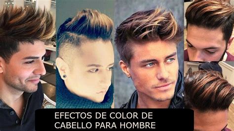 Color De Cabello Para Hombre Efectos De Primavera Youtube