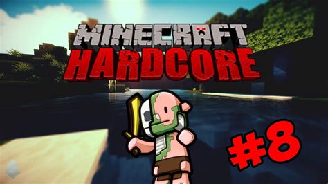 Minecraft Hardcore Ep El Nether Es Muy Peligroso Youtube