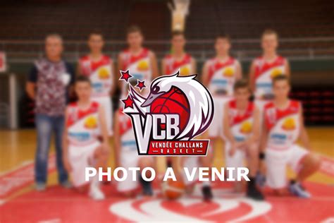 U15 13 14 ans Vendée Challans Basket