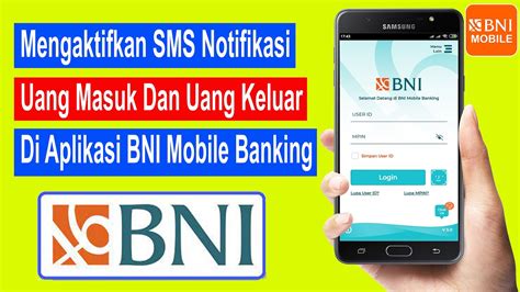 Cara Mengaktifkan Sms Notifikasi Bni Mobile Banking Youtube