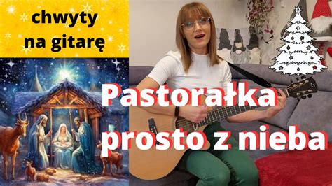 Pastora Ka Prosto Z Nieba Chwyty Tekst Piosenki Religijne Z