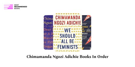 Chimamanda Ngozi Adichie Books in Order (6 Book Series)