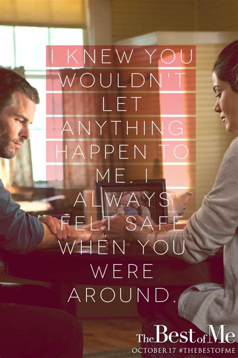 The Best Of Me Movie Quotes. QuotesGram