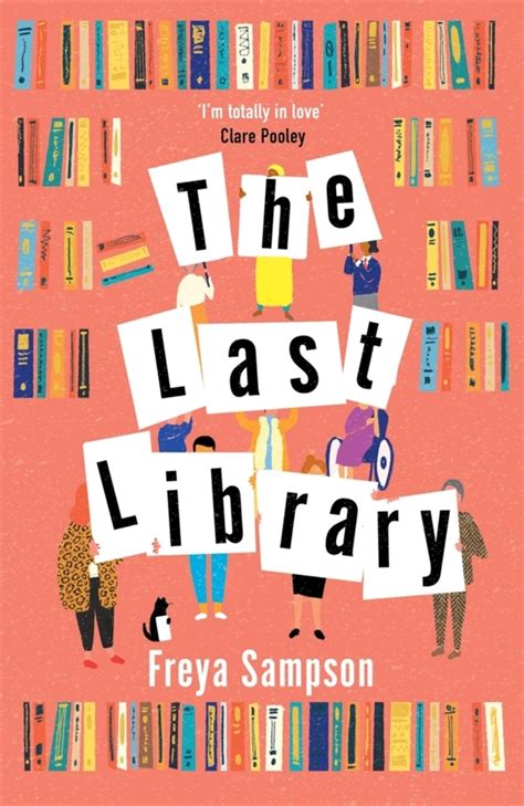 The Last Library Von Freya Sampson Taschenbuch 978 1 83877