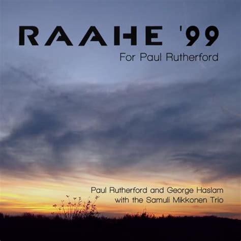 raahe   paul rutherford de george haslam en amazon