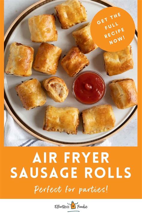 Air Fryer Sausage Rolls Recipe Effortless Foodie