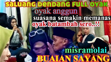 Saluang Dendang Oyak Minang Misramolai Alek Gadang Turun Mandi Cucu Mak