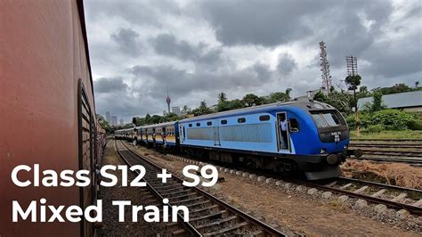 Class S12 Class S9 Mixed Train In Sri Lanka Railways Youtube