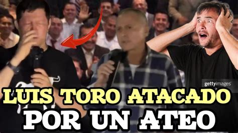 Ateo Reta Al Sacerdote Luis Toro Y No Aguant La Repuesta Y Sale