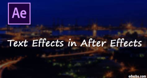 Text Effects in After Effects | Examples to Depict Text Animation Effects