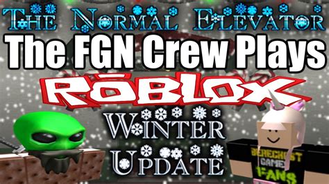 The FGN Crew Plays ROBLOX The Normal Elevator Winter Update PC