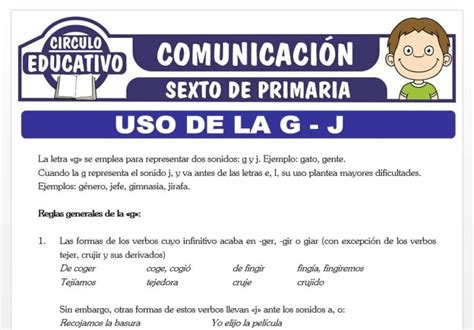 Uso De La G J Para Sexto De Primaria Fichas Gratis