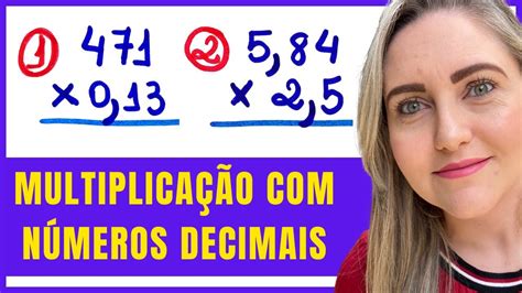 VocÊ Vai Ver Como É FÁcil MultiplicaÇÃo Com VÍrgula Youtube