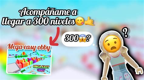 Acompáñame A Llegar A Los 300 Niveles ☺️💗 Parckour Muy Fácil Vane Y