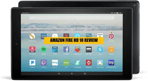 Full Amazon Fire HD 10 Review with Pros and Cons - WorldofTablet.com