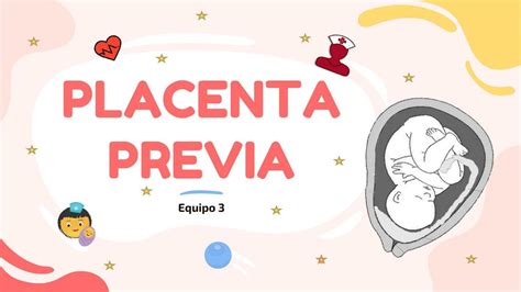 Placenta Previa Gaby Bv UDocz