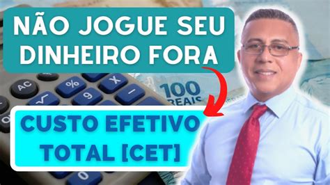 Custo Efetivo Total Ou Cet O Que E Como Calcular Para Voc Pagar