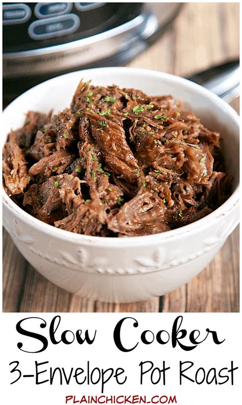 Slow Cooker 3 Envelope Pot Roast Plain Chicken