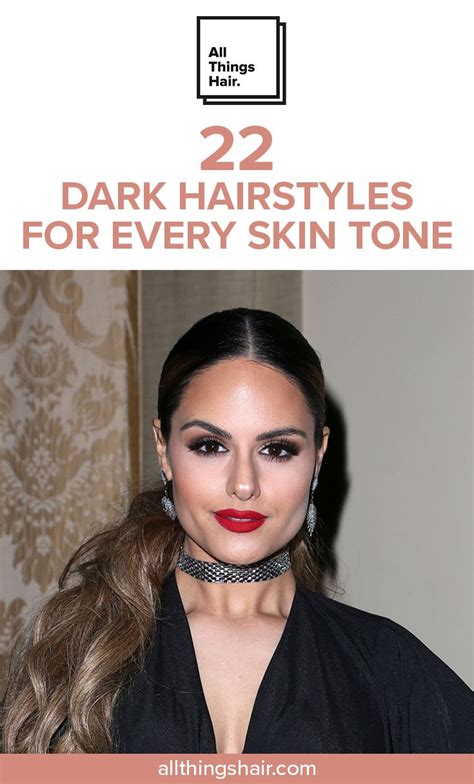 Dark Hair Colours That Will Flatter Every Skin Tone Dark Hair