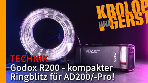 Godox R200 kompakter Ringblitz für AD200 Pro Krolop Gerst YouTube