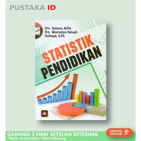 Jual Buku Statistik Pendidikan Subana Dan Moersetyo Rahadi Sudrajat