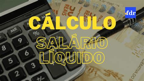 Calculo Salario Liquido Brasil Company Salaries