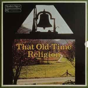 That Old-Time Religion (Vinyl, LP, Compilation) | Discogs