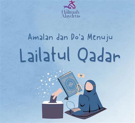 6 Cara Jitu Mendapatkan Lailatul Qadar Di Rumah Lengkap Dalil Dan