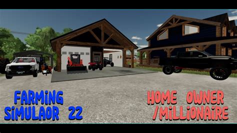 Home Owner Millionaire Series Griffin Indiana Farming Simulator 22