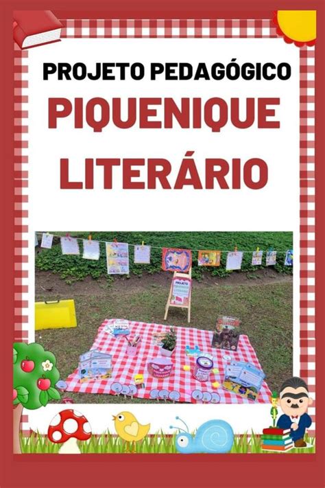 Piquenique Liter Rio Projeto Leitura Educa O Infantil Leitura Na