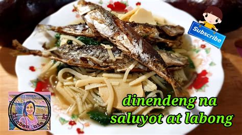 How To Cook Dinengdeng Na Saluyot And Labong Youtube