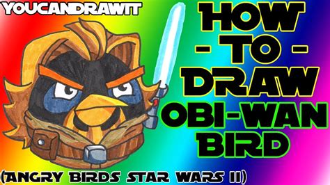 How To Draw Obi Wan Bird From Angry Birds Star Wars 2 Youcandrawit ツ