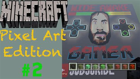 Minecraft Pixel Art Edition 2 Youtube