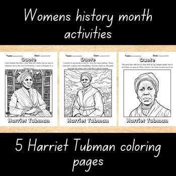 Harriet Tubman activities: Harriet Tubman coloring pages with Quotes